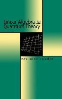 Libro Linear Algebra For Quantum Theory - Per-olov Loewdin