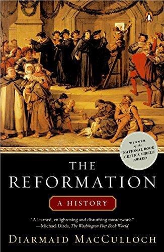 The Reformation - Diarmaid Macculloch - Penguin History