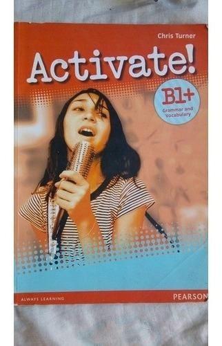 Activate! B1+ Grammar And Vocabulary - Pearson _ Martínez 