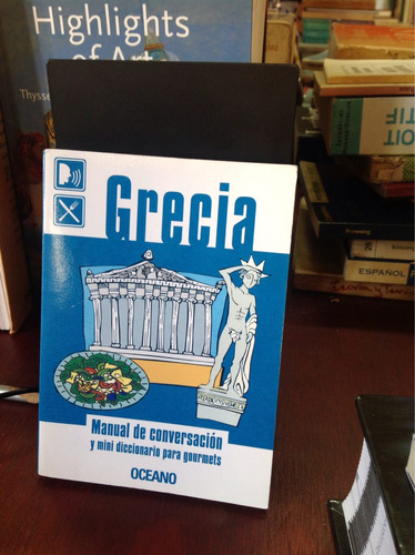 Grecia: Manual De Conversación Y Mini Diccionario