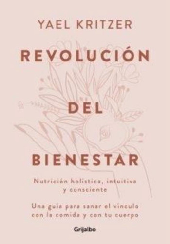 Revolucion Del Bienestar / Kritzer, Yael