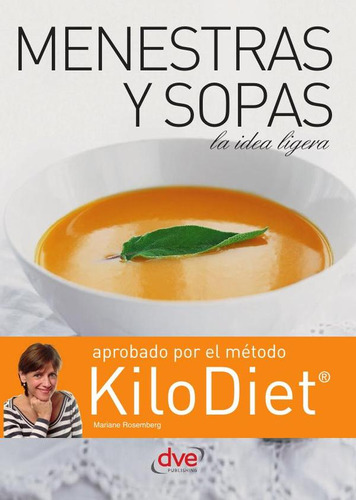 Menestras Y Sopas (kilodiet), De Mariane Rosemberg