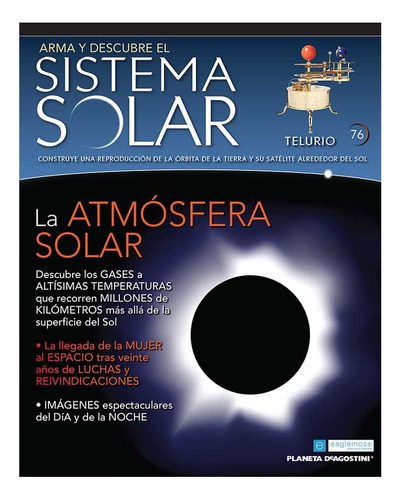 Arma Y Descubre El Sistema Solar Planeta Deagostini No. 76