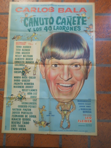 Afiche De Cine Canuto Cañete Y Los 40 Ladrones Nº45 (Usado)