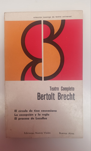 Teatro Completo 2 .bertolt Brecht Tres Obras . Usado V.luro 