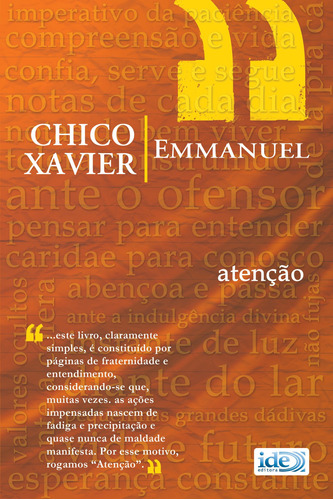 Atenção, de Xavier, Chico. Editora Instituto de Difusão Espírita, capa mole em português, 2019