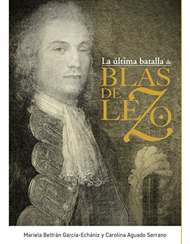 Ultima Batalla De Blas De Lezo La -clio Cronicas De La Histo