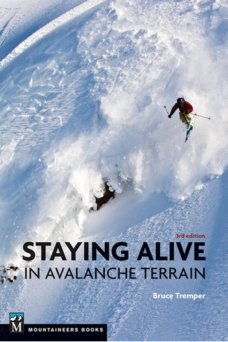 Libro Staying Alive In Avalanche Terrain Nuevo F