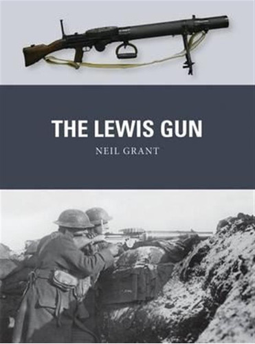 The Lewis Gun - Neil Grant (paperback)