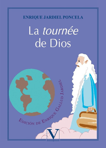 Libro La Tournã©e De Dios - Jardiel Poncela, Enrique