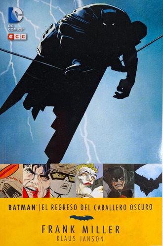 Batman El Regreso Del Caballero Oscuro, De Frank Miller