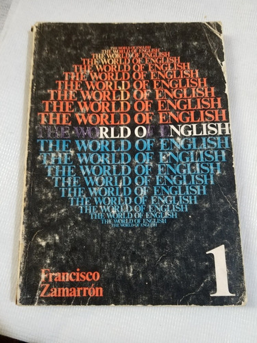 The Worl Of English Francisco Zamarron