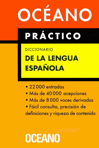Diccionario Océano Práctico De La Lengua Española, De Vv. Aa.. Editorial Océano, Tapa Blanda En Español, 2006