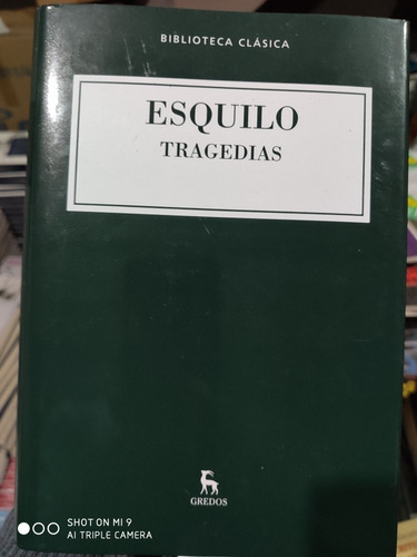 Esquilo - Tragedias - Libro Nuevo - Gredos