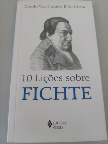 10 Lições Sobre Fichte