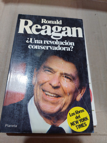 Ronald Reagan ¿una Revolucion Conservadora? , Hendrick Smith