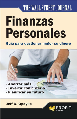 Finanzas Personales - Guía Para Gestionar Mejor Su Dinero