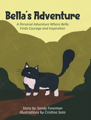 Libro Bella's Adventure: A Personal Adventure Where Bella...