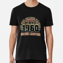 Comprar Remera Camiseta Cumplea Mayo 1960 60 Haciendo Historia Algod