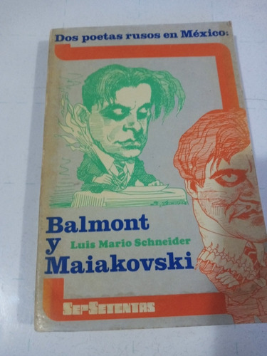 Libro. Dos Poetas Rusos En México. 1a. Edicion 1973. 