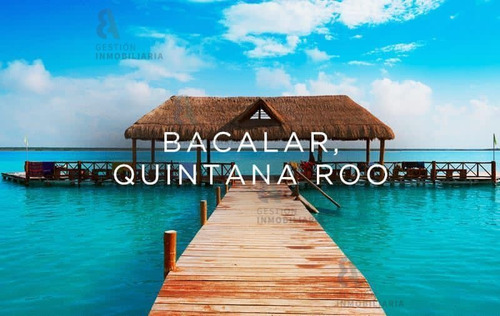 Imagen 2 de 8 de Terreno En Venta En Bacalar, Quintana Roo. Ctv139.