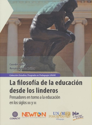 Filosofía De La Educación Desde Los Linderos, La. Pensadores