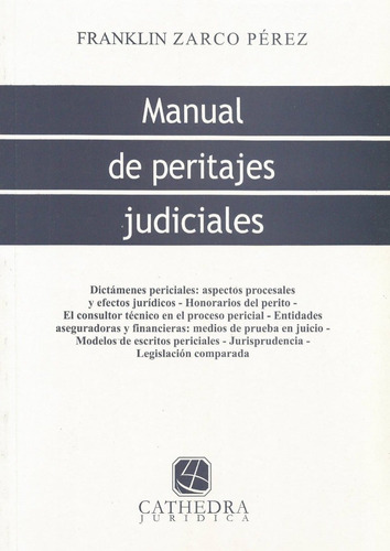 Manual De Peritajes Judiciales Zarco Pérez