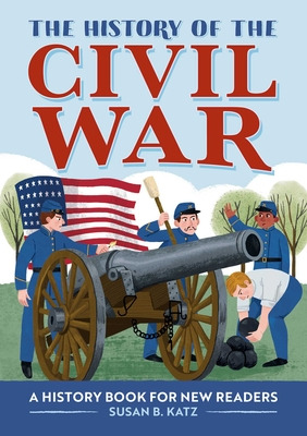 Libro The History Of The Civil War: A History Book For Ne...
