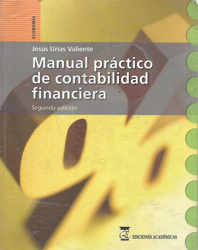 Manual Practico De Contabilidad Financiera Jesus Urias 