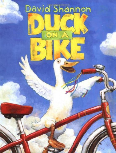 Duck on a Bike (Libro en Inglés), de David Shannon. Editorial Blue Sky Press, tapa pasta dura, edición first edition en inglés, 2002