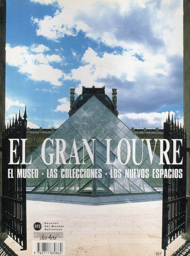 Libro El Gran Louvre * Museos, Colecciones, Espacios * 1993