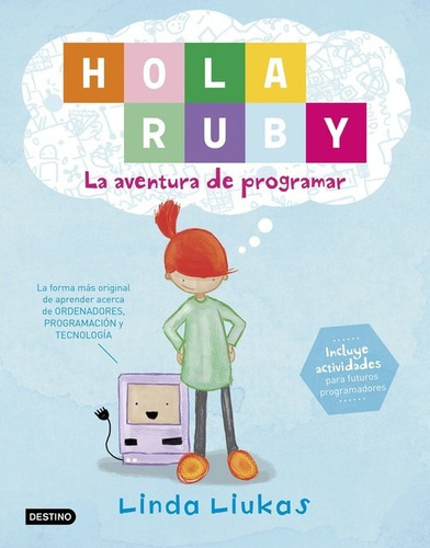 Libro ¡hola, Ruby! - Liukas, Linda