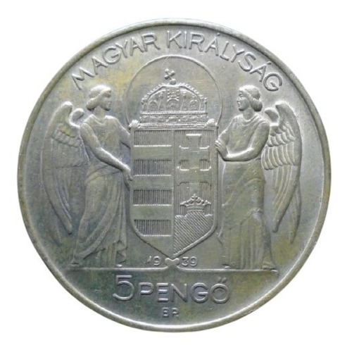 Hungría 5 Pengo 1939 Plata Ley 0.640 * Patina Amarilla