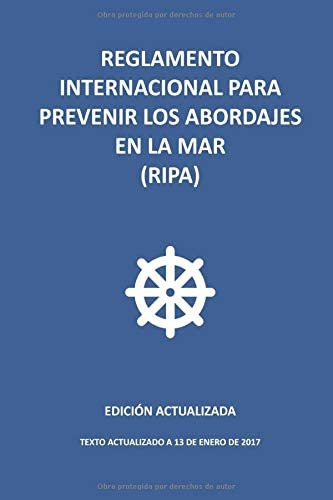 Libro: Reglamento Internacional Para Prevenir Los Abordajes