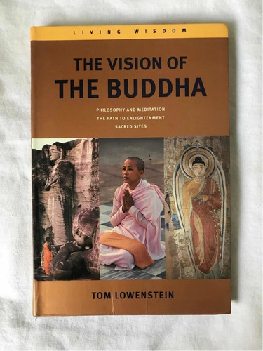 Bb4 Libro: The Vision Of Buddha - Tom Lowenstein (Usado)