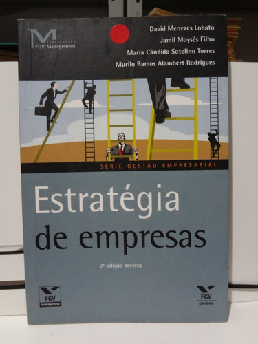 Livro Estratégia De Empresas David Menezes Lobato E Outros