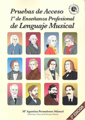 Pruebas De Acceso A 1ã⺠De Enseãâanza Profesional De Lenguaje Musical 2ã⪠Ediciãân, De Mª Agustina Perandones Mánuel. Editorial Ediciones Toys And Dreams Music, Tapa Blanda En Español