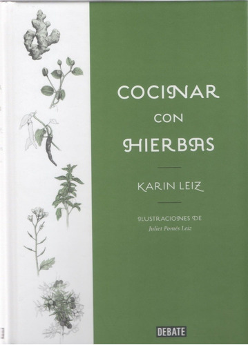 Cocinar Con Hierbas - Karin Leiz