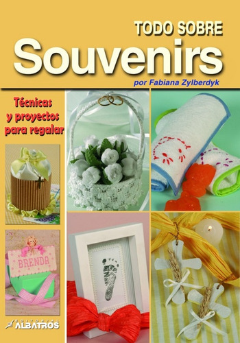 Todo Sobre Souvenirs - Fabiana Zylberdyk