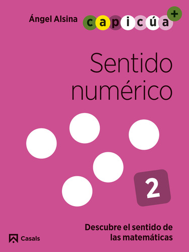 Sentido Numérico 2. Capicúa 4 Años - Alsina Pastells, Àng