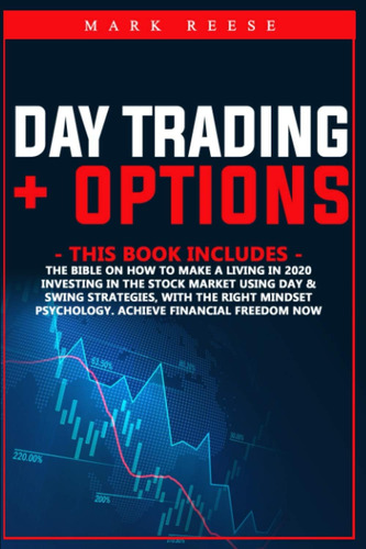 Libro: En Ingles Day Trading + Options: La Biblia Sobre Cómo