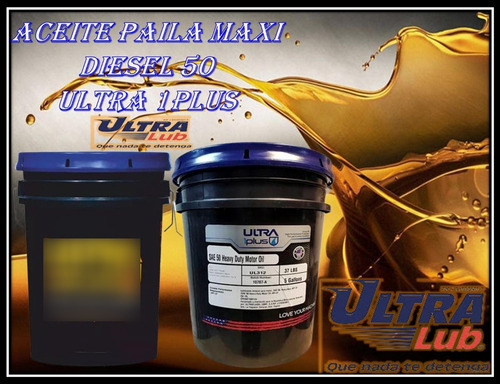 Aceite Paila Maxi Diesel 50 Ultra 1plus 