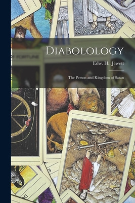 Libro Diabolology: The Person And Kingdom Of Satan - Jewe...