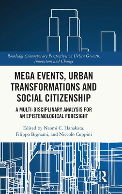 Libro Mega Events, Urban Transformations And Social Citiz...