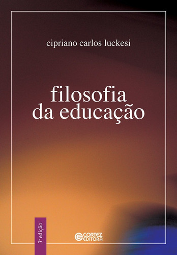 Libro Filosofia Da Educação - Cipriano Carlos Luckesi