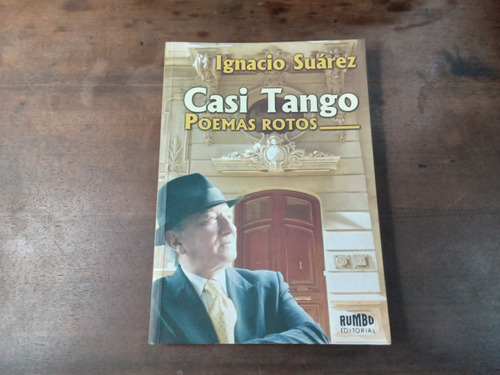 Libro Casi Tango   Poemas Rotos 