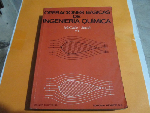 Operaciones Básicas En Ingeniería Química T-2, Mccabe Smith 