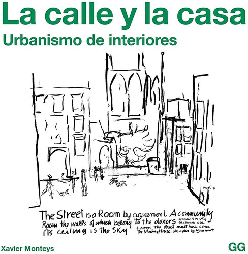 La Calle Y La Casa Urbanismo De Interiores