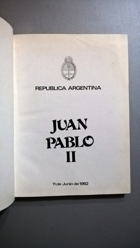 Juan Pablo Ii - República Argentina