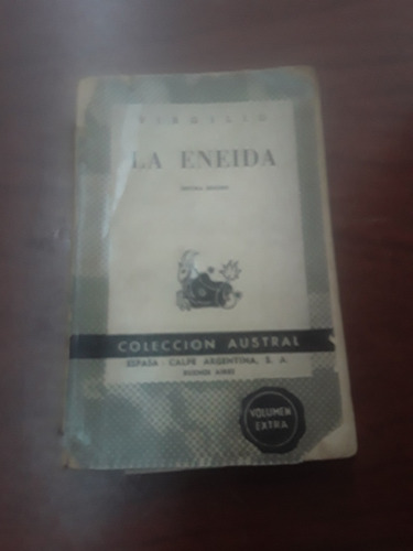 Libro Virgilio - La Eneida - Espasa Austral Antiguo Año 1969